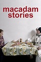 Macadam Stories (2015) - Posters — The Movie Database (TMDB)