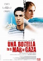 Una botella en el mar de Gaza - Película 2010 - SensaCine.com