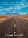Fork In The Road Quote : 100 Best Road Trip Quotes To Motivate You To ...