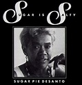 Sugar Is Salty by Sugar Pie DeSanto (Album): Reviews, Ratings, Credits ...