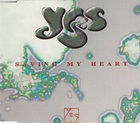 Yes Saving My Heart UK CD single (CD5 / 5") (19574)