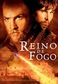 Reino de Fogo filme - Veja onde assistir