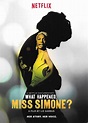 NETFLIX: What Happened, Miss Simone?