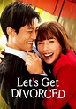 Let's Get Divorced temporada 1 - Ver todos los episodios online