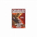 Revolver Kelly / Machine Gun Kelly [Holland Import] Charles Bronson ...