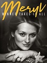 Meryl Streep: The Winner Takes it All (2021) | Radio Times