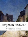 bol.com | Benjamin Disraeli, Collection Novels, Earl Of Beaconsfield ...