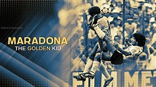 Watch MARADONA, THE GOLDEN KID | Online at DocuBay