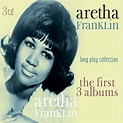 Aretha Franklin / Long Play Collection : The First 3 Albums , 艾瑞莎．弗蘭克林 ...