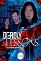 Watch DEADLY LESSONS Online | 2017 Movie | Yidio