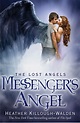 The Lost Angels series, book two: Messenger's Angel (UK version) Best ...
