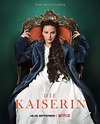 Die Kaiserin - TV-Serie 2022 - FILMSTARTS.de