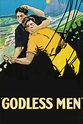 Godless Men (película 1920) - Tráiler. resumen, reparto y dónde ver ...