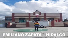 Emiliano Zapata Hidalgo / Recorrido por su Centro Historico - YouTube