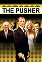 The Pusher (2004) - Poster — The Movie Database (TMDB)