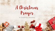A Christmas Prayer - Jennifer Dungey