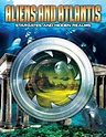 Aliens and Atlantis: Stargates and Hidden Realms (Video 2015) - IMDb