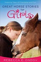 Great Horse Stories for Girls: Inspiring Tales of Friendship and Fun by ...