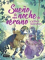 Sueño de una noche de verano - Los libros del corazón | I libri di ...