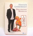 Buch: Der kleine Medicus - für Kinder - Dietrich Grönemeyer