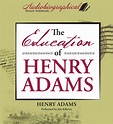The Education of Henry Adams by Henry Adams, Paperback | Barnes & Noble®
