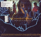 Crowded House - Not The Girl You Think You Are (1996, CD2, CD) | Discogs