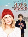 Cartel de la película The Dish and the Spoon - Foto 17 por un total de ...