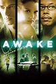 Awake (2007) - Posters — The Movie Database (TMDB)