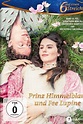 Prinz Himmelblau und Fee Lupine (2016) — The Movie Database (TMDB)