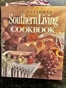 My Cookbooks- The Ultimate Southern Living Cookbook 1999 – Sarah’s ...