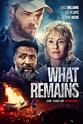 What Remains (2022) - FilmAffinity