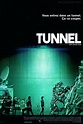 Tunnel (Film, 2017) — CinéSérie