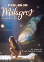Pequeños milagros - Película 1997 - SensaCine.com