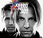 Johnny Hates Jazz— Magnetized | Ben Witherington