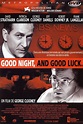 Good Night, and Good Luck. (2005) - Posters — The Movie Database (TMDb)