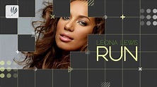 Leona Lewis - Run (Lyric Video) - YouTube