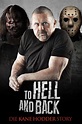 To Hell and Back: Die Kane Hodder Story Film-information und Trailer ...