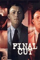 Final Cut (1998) - Posters — The Movie Database (TMDB)