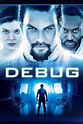 Debug: Watch Full Movie Online | DIRECTV