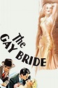 The Gay Bride (1934) — The Movie Database (TMDB)