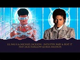 Lil Nas X & Michael Jackson - INDUSTRY BABY & BEAT IT Feat. Jack ...