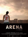 Arena (2009 film) - Alchetron, The Free Social Encyclopedia