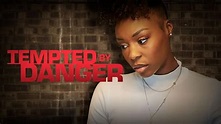 Tempted by Danger (2020) - Hulu | Flixable