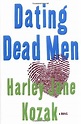 Dating Dead Men: Kozak, Harley Jane: 9780385510189: Amazon.com: Books