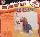 Petula Clark Discography - VINYL 1992 - 1972 (Polydor / MGM / Misc)