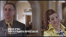 Miss FBI: Infiltrata speciale - Promo Video | Mediaset Infinity