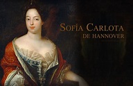 Sofía Carlota de Hannover, reina, música y mecenas de compositores - MusicaAntigua.com