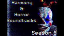 Harmony and Horror Season 2 Soundtracks - YouTube