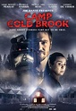 Official Trailer and Release Details for CAMP COLD BROOK, Starring ...