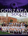 Gonzaga Soccer Yearbook 2015 by Gonzaga College High School Eagles ...